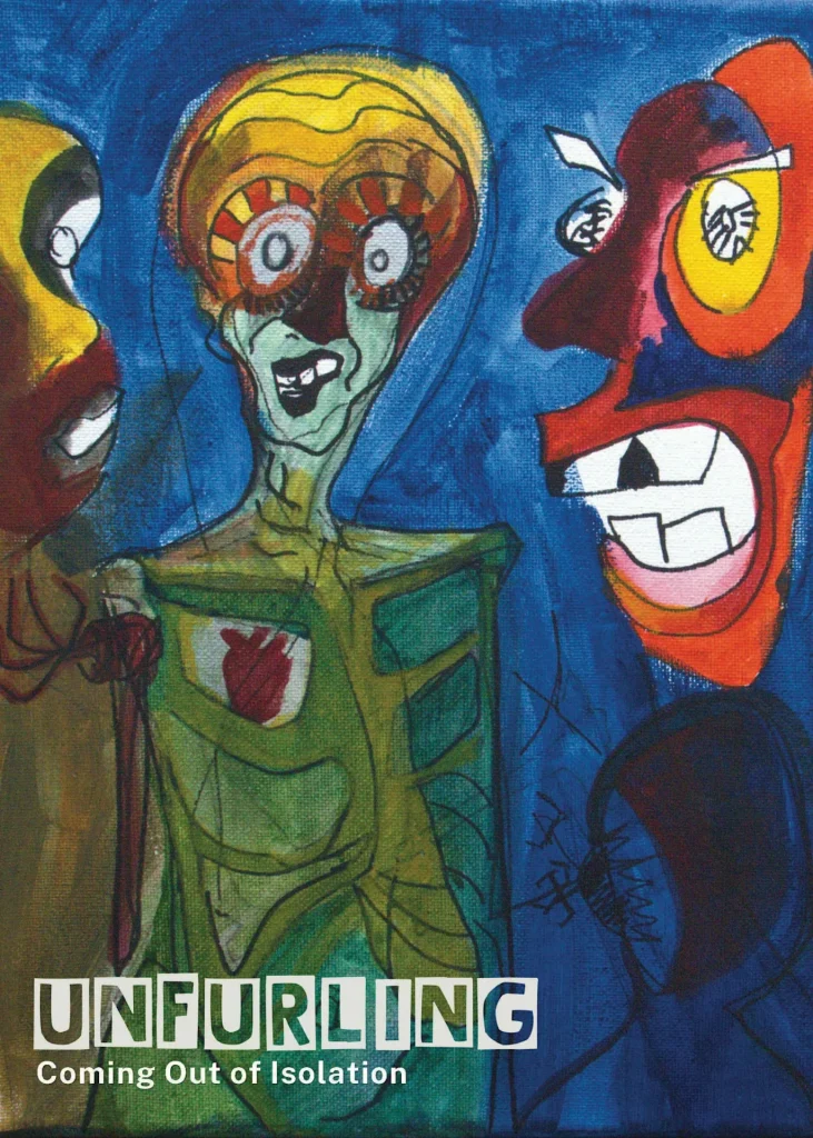 Paintingdepicting 3 alien-like figures against a dark blue background. The words UNFURLING Coming Out of Isolation sit in white lettering in the bottom left hand side of the image.
